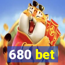 680 bet